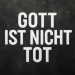 gott ist nicht tot 3