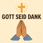 Gott sei Dank: Wie Dankbarkeit dein Leben positiv verändert gott seid dank