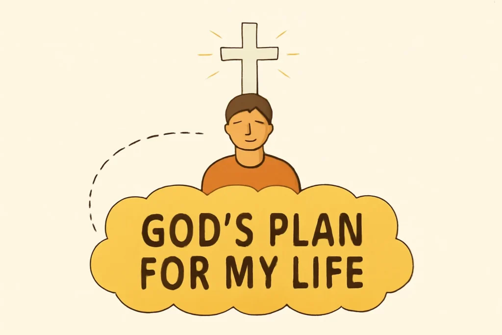 gottes plan für mein leben